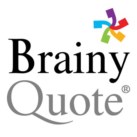 brainyquote|BrainyQuote .